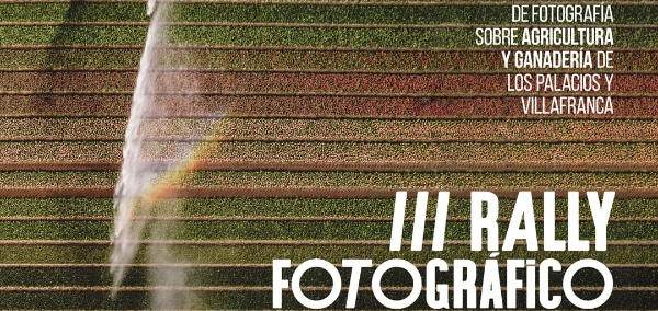 Últimos días para participar en el XXV Concurso sobre Fotografía de Agricultura y Ganadería y el III Rally Fotográfico de Los Palacios y Villafranca